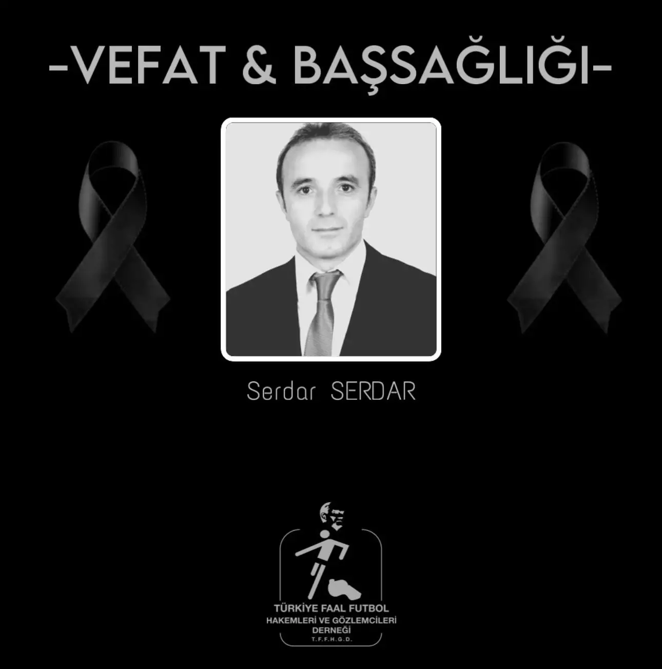 VEFAT & BAŞSAĞLIĞI